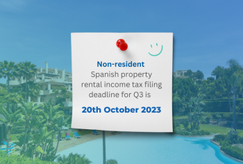 The Spanish Rental Income Tax deadline is fast approaching!
